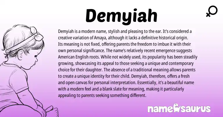 Infographic about Demyiah name meaning, Demyiah is a name from Other origin(s).