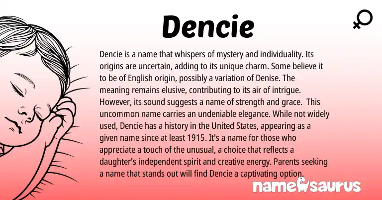 Infographic about Dencie name meaning, Dencie is a name from Other origin(s).