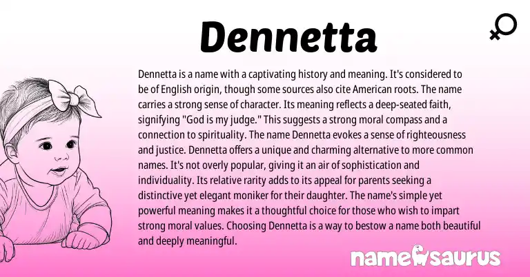 Infographic about Dennetta name meaning, Dennetta is a name from English origin(s).