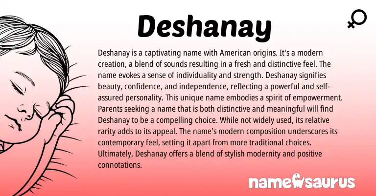 Infographic about Deshanay name meaning, Deshanay is a name from American origin(s).