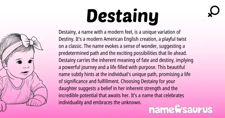 Infographic about Destainy name meaning, Destainy is a name from English origin(s).