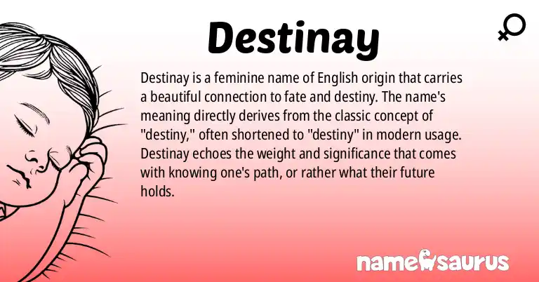Infographic about Destinay name meaning, Destinay is a name from English origin(s).