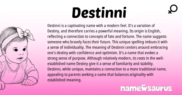 Infographic about Destinni name meaning, Destinni is a name from English origin(s).