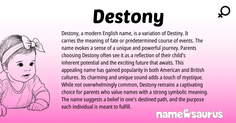 Infographic about Destony name meaning, Destony is a name from English origin(s).