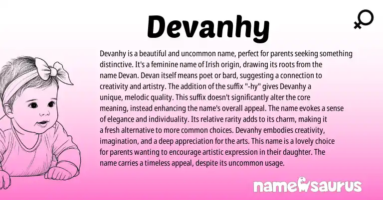 Infographic about Devanhy name meaning, Devanhy is a name from Irish origin(s).