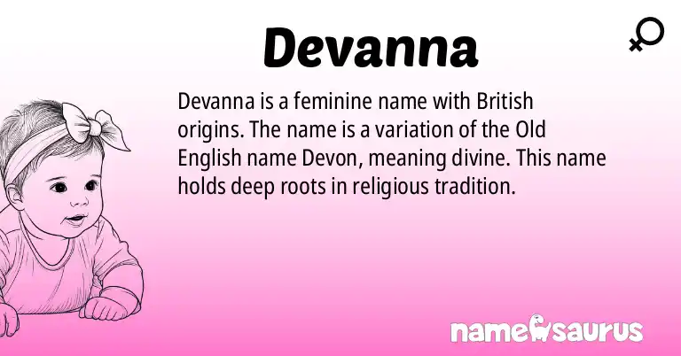 Infographic about Devanna name meaning, Devanna is a name from British origin(s).