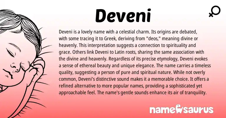 Infographic about Deveni name meaning, Deveni is a name from Greek origin(s).