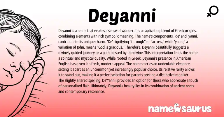 Infographic about Deyanni name meaning, Deyanni is a name from Greek origin(s).