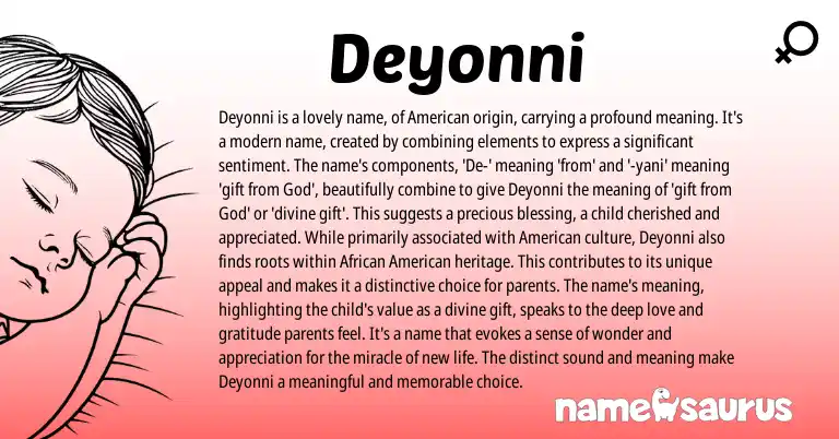 Infographic about Deyonni name meaning, Deyonni is a name from American origin(s).