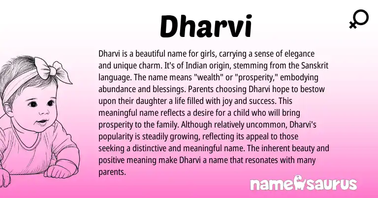Infographic about Dharvi name meaning, Dharvi is a name from Indian, Sanskrit origin(s).
