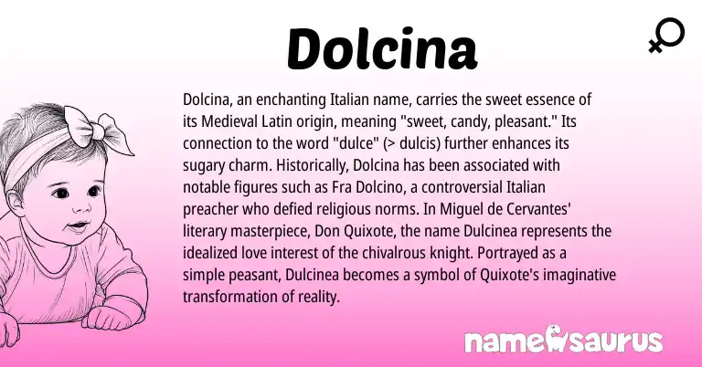 Infographic about Dolcina name meaning, Dolcina is a name from Medieval Latin, Italian origin(s).