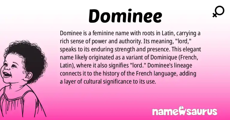 Infographic about Dominee name meaning, Dominee is a name from Latin origin(s).