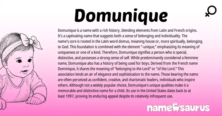 Infographic about Domunique name meaning, Domunique is a name from Latin origin(s).