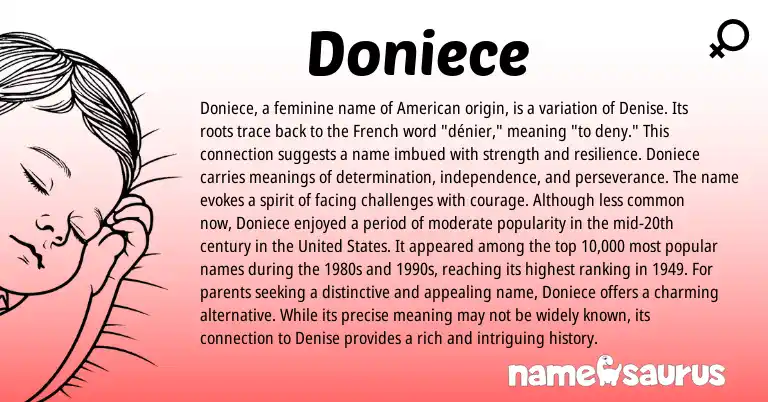 Infographic about Doniece name meaning, Doniece is a name from American, French origin(s).