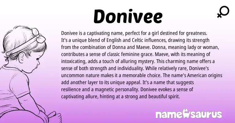 Infographic about Donivee name meaning, Donivee is a name from English, Celtic origin(s).