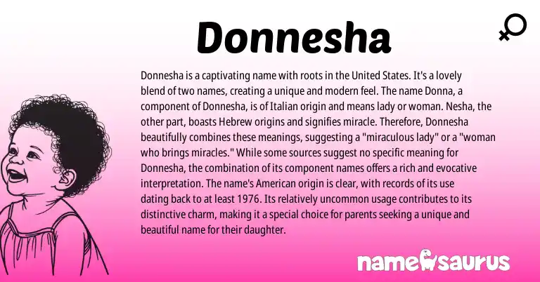 Infographic about Donnesha name meaning, Donnesha is a name from Hebrew, Italian, American origin(s).