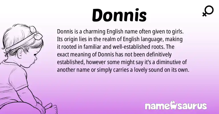 Infographic about Donnis name meaning, Donnis is a name from English origin(s).