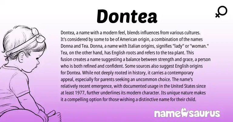 Infographic about Dontea name meaning, Dontea is a name from Italian, English, American origin(s).
