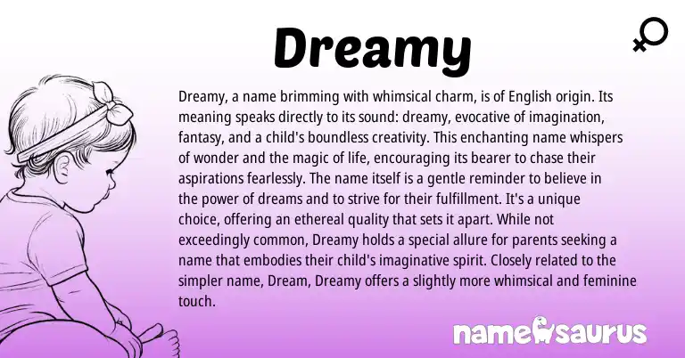 Infographic about Dreamy name meaning, Dreamy is a name from Other origin(s).