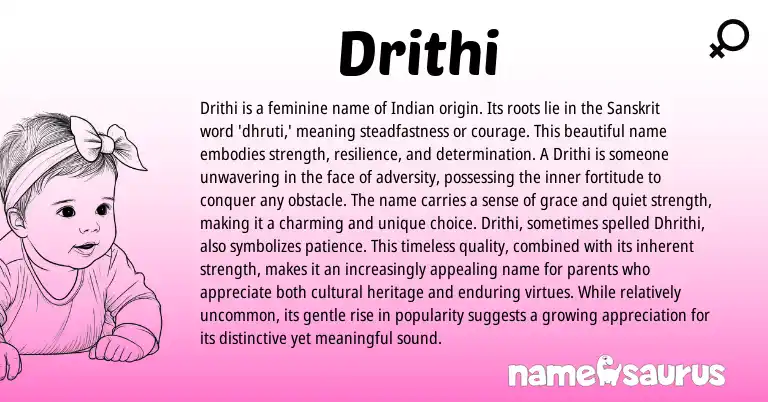 Infographic about Drithi name meaning, Drithi is a name from Indian, Sanskrit origin(s).