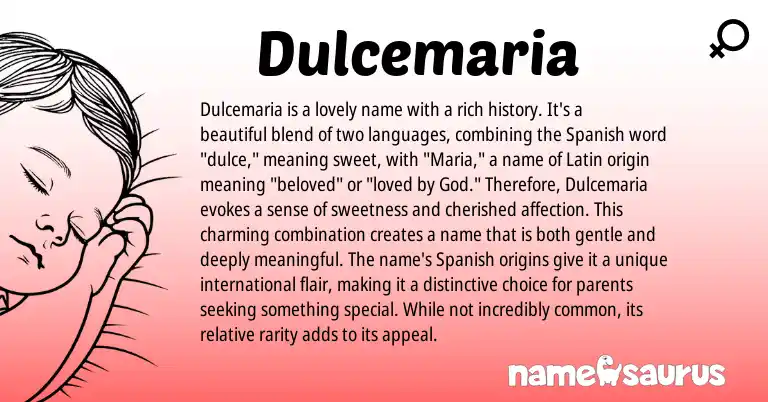 Infographic about Dulcemaria name meaning, Dulcemaria is a name from Latin, Spanish origin(s).