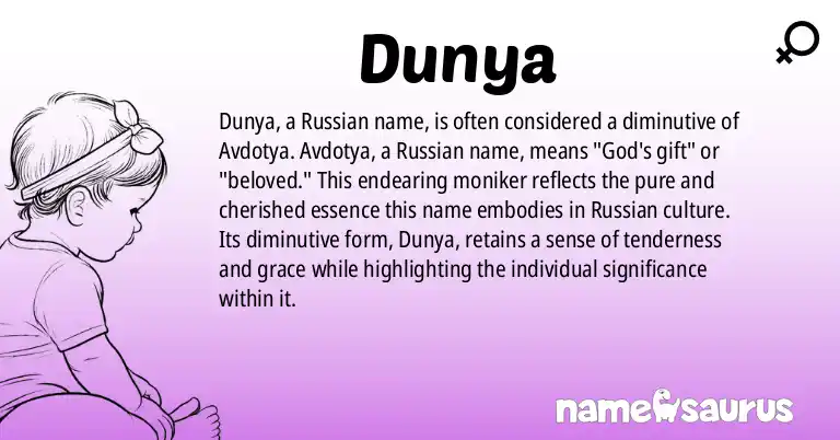 Infographic about Dunya name meaning, Dunya is a name from Russian origin(s).