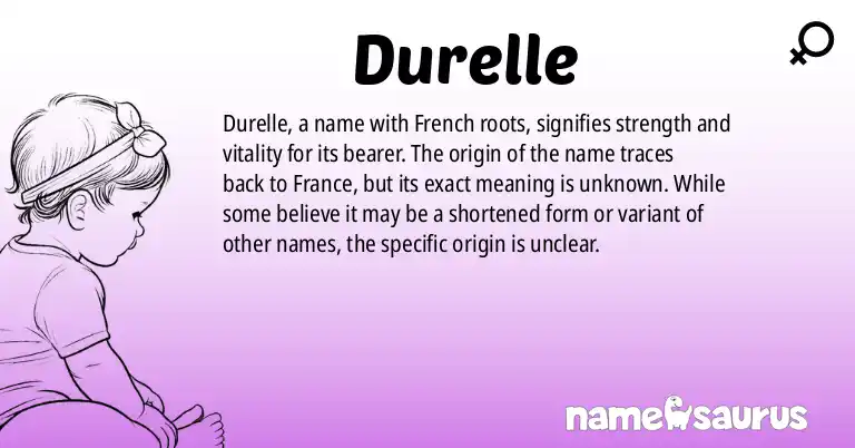 Infographic about Durelle name meaning, Durelle is a name from French origin(s).