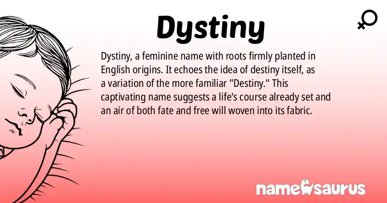 Infographic about Dystiny name meaning, Dystiny is a name from English origin(s).