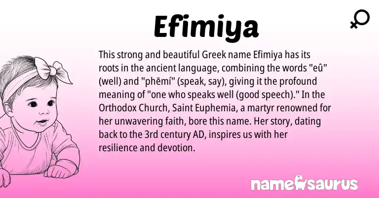 Infographic about Efimiya name meaning, Efimiya is a name from Greek origin(s).