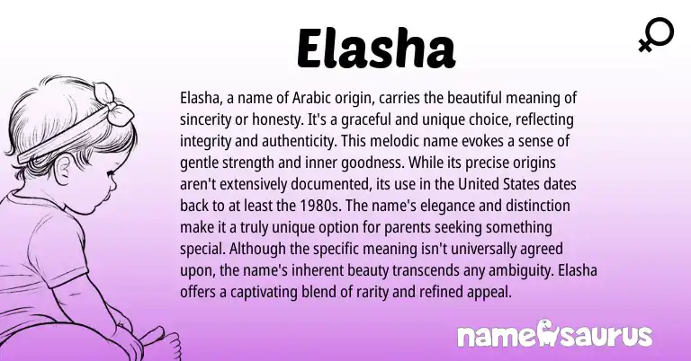 Infographic about Elasha name meaning, Elasha is a name from Arabic origin(s).
