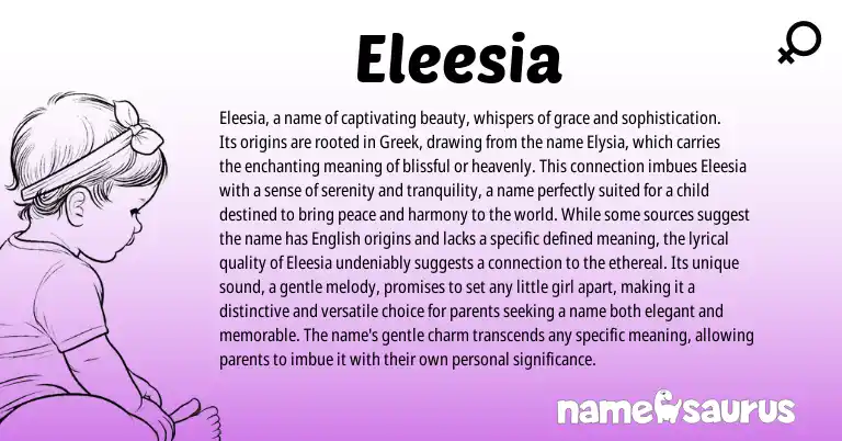 Infographic about Eleesia name meaning, Eleesia is a name from Greek origin(s).