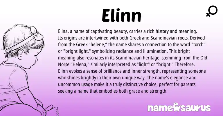 Infographic about Elinn name meaning, Elinn is a name from Greek origin(s).