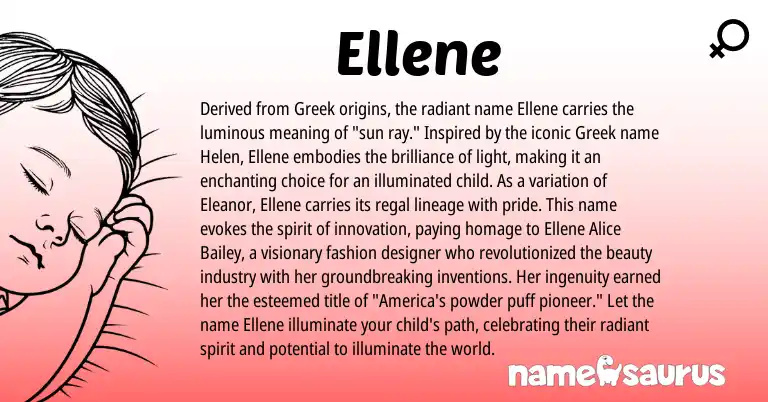 Infographic about Ellene name meaning, Ellene is a name from Greek origin(s).