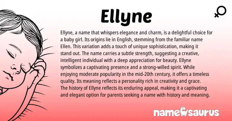 Infographic about Ellyne name meaning, Ellyne is a name from English origin(s).