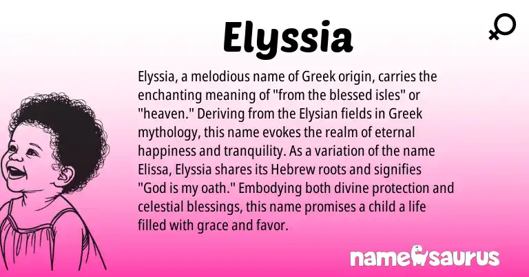 Infographic about Elyssia name meaning, Elyssia is a name from Hebrew, Greek origin(s).