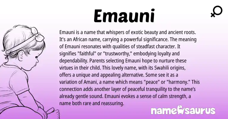 Infographic about Emauni name meaning, Emauni is a name from African origin(s).