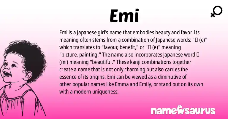 Infographic about Emi name meaning, Emi is a name from Japanese origin(s).