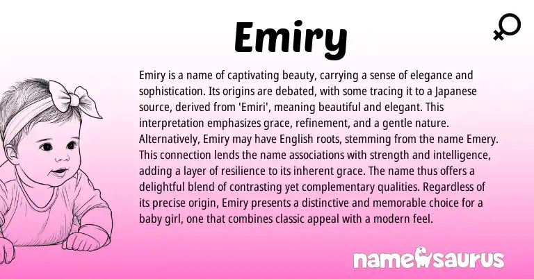 Infographic about Emiry name meaning, Emiry is a name from Japanese origin(s).