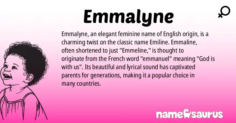 Infographic about Emmalyne name meaning, Emmalyne is a name from English origin(s).