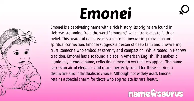 Infographic about Emonei name meaning, Emonei is a name from Hebrew origin(s).