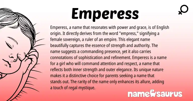 Infographic about Emperess name meaning, Emperess is a name from English origin(s).