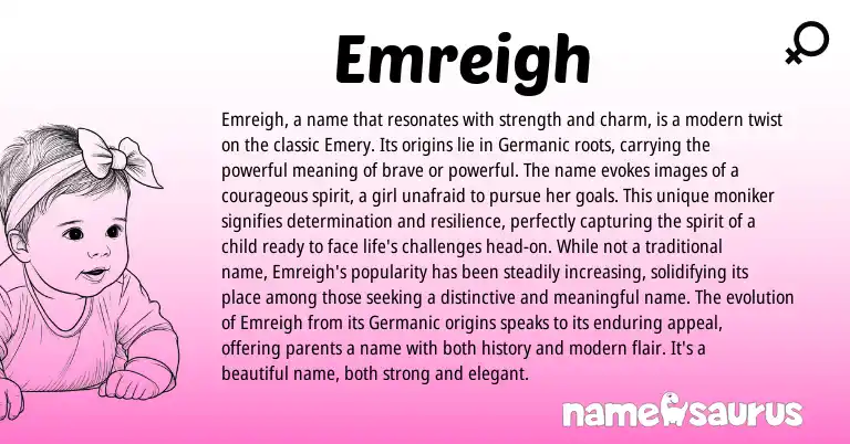 Infographic about Emreigh name meaning, Emreigh is a name from Germanic origin(s).