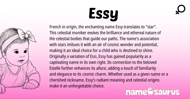 Infographic about Essy name meaning, Essy is a name from French origin(s).