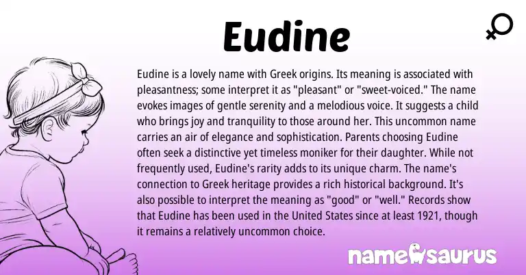 Infographic about Eudine name meaning, Eudine is a name from Greek origin(s).