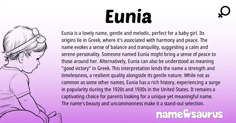 Infographic about Eunia name meaning, Eunia is a name from Greek origin(s).