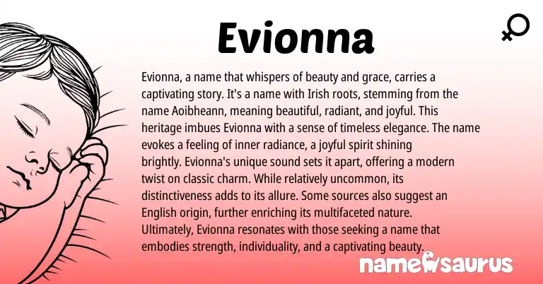 Infographic about Evionna name meaning, Evionna is a name from Irish origin(s).