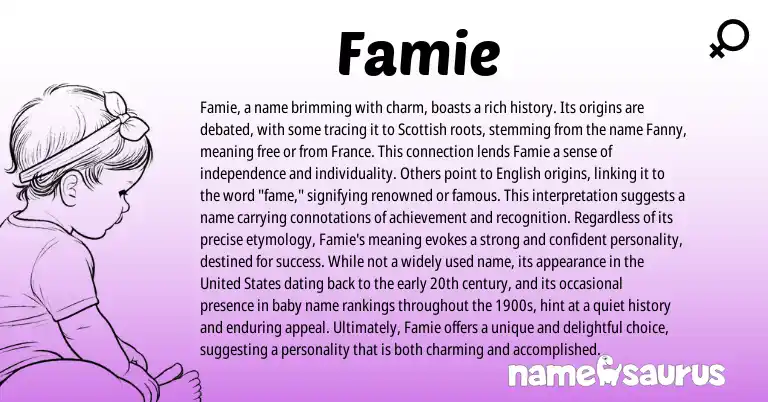 Infographic about Famie name meaning, Famie is a name from Scottish origin(s).
