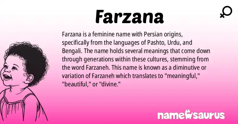 Infographic about Farzana name meaning, Farzana is a name from Pashto, Urdu, Bengali origin(s).