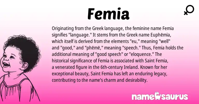Infographic about Femia name meaning, Femia is a name from Ireland, Greek origin(s).