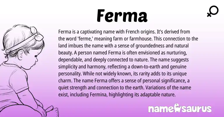 Infographic about Ferma name meaning, Ferma is a name from French origin(s).
